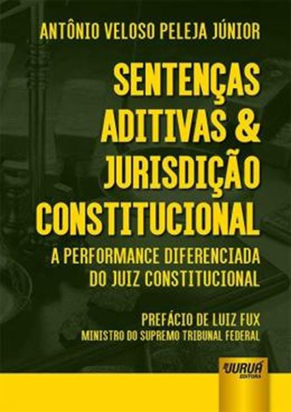Picture of SENTENCAS ADITIVAS & JURISDICAO CONSTITUCIONAL