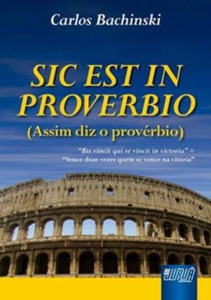 Picture of SIC EST IN PROVERBIO