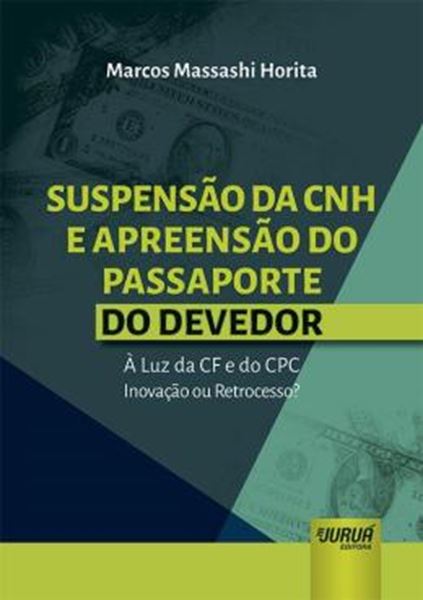 Picture of SUSPENSAO DA CNH E APREENSAO DO PASSAPORTE DO DEVEDOR