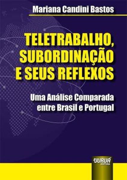 Picture of TELETRABALHO, SUBORDINACAO E SEUS REFLEXOS