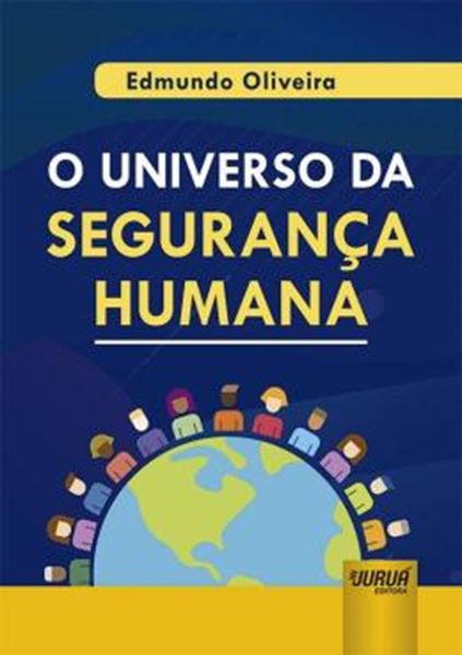 Picture of UNIVERSO DA SEGURANCA HUMANA, O