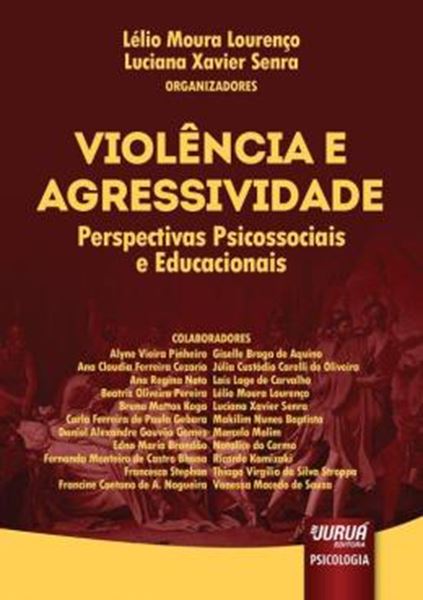 Picture of VIOLENCIA E AGRESSIVIDADE - PERSPECTIVAS PSICOSSOCIAIS E EDUCACIONAIS