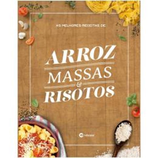 Picture of AS MELHORES RECEITAS DE ARROZ, MASSAS E RISOTOS
