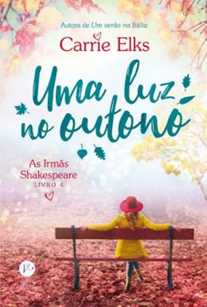 Picture of UMA LUZ NO OUTONO (AS IRMÃS SHAKESPEARE - LIVRO 4)