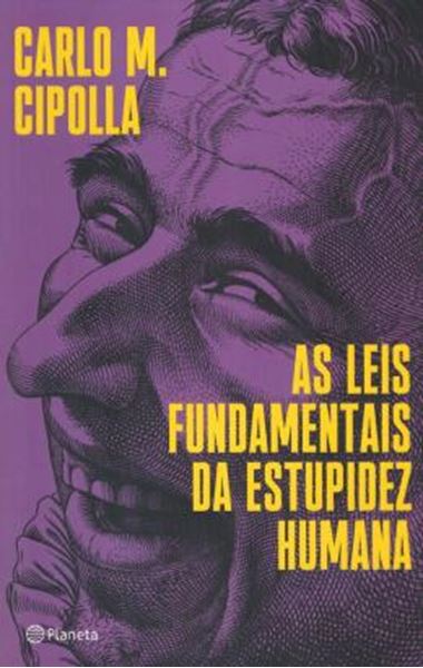 Picture of AS LEIS FUNDAMENTAIS DA ESTUPIDEZ HUMANA