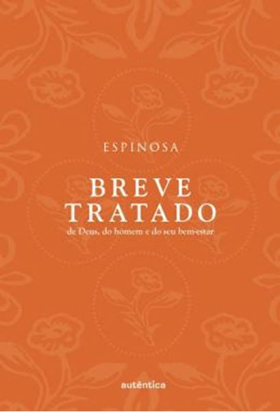 Picture of BREVE TRATADO DE DEUS, DO HOMEM E DO SEU BEM-ESTAR