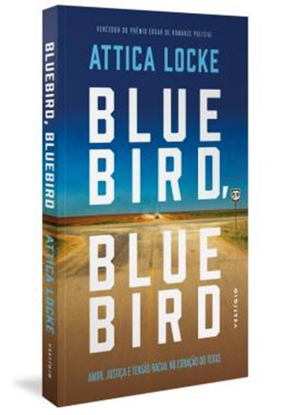 Picture of BLUEBIRD, BLUEBIRD - AMOR, JUSTICA E TENSAO RACIAL NO CORACAO DO TEXAS