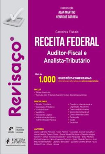 Picture of RECEITA FEDERAL - AUDITOR-FISCAL E ANALISTA-TRIBUTARIO - MAIS DE 1.000 QUESTOES COMENTADAS, ALTERNATIVA POR ALTERNATIVA POR AUTORES ESPECIALISTAS