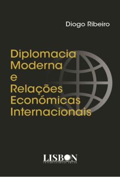 Picture of DIPLOMACIA MODERNA E RELACOES ECONOMICAS INTERNACIONAIS