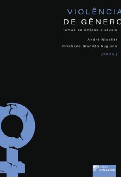 Picture of VIOLENCIA DE GENERO - TEMAS POLEMICOS E ATUAIS