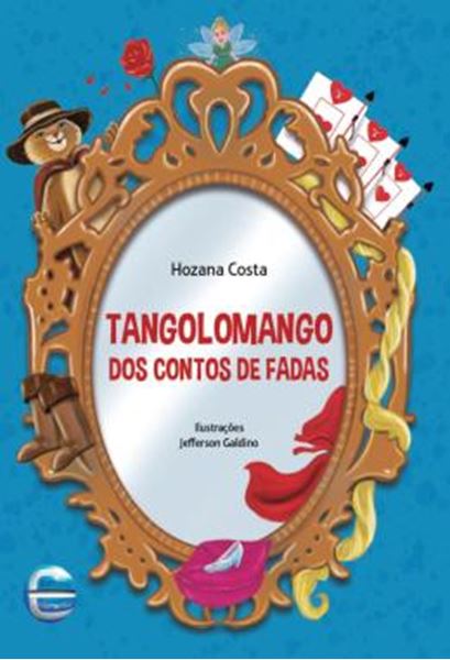 Picture of TANGOLOMANGO DOS CONTOS DE FADAS