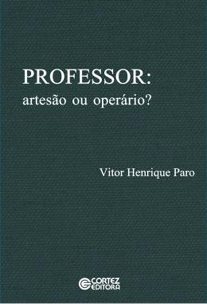 Picture of PROFESSOR: ARTESAO OU OPERARIO?