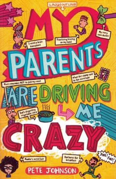 Picture of MY PARENTS ARE DRIVING ME CRAZY