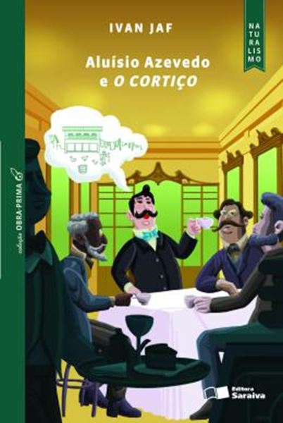 Picture of ALUISIO AZEVEDO E O CORTICO
