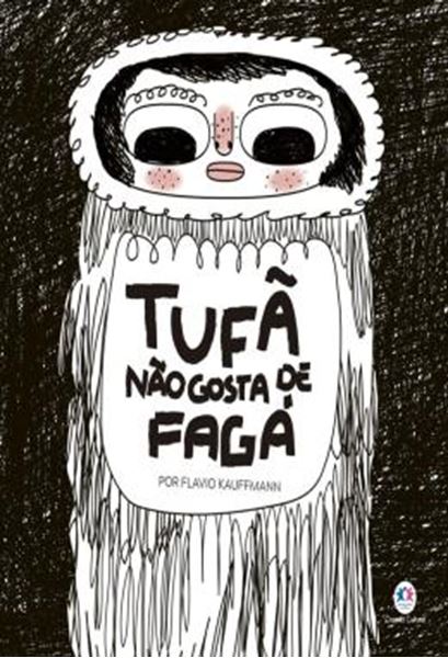 Picture of TUFÃ NÃO GOSTA DE FAGÁ