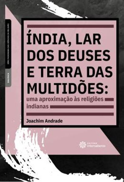 Picture of INDIA, LAR DOS DEUSES E TERRA DAS MULTIDOES