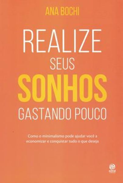 Picture of REALIZE SEUS SONHOS GASTANDO POUCO