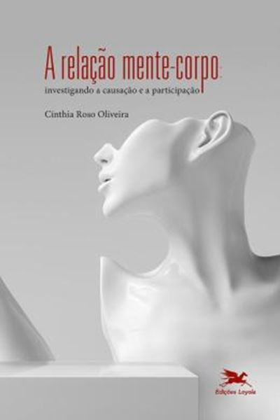 Picture of A RELACAO MENTE-CORPO