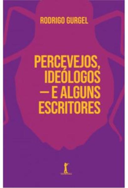 Picture of PERCEVEJOS, IDEOLOGOS - E ALGUNS ESCRITORES