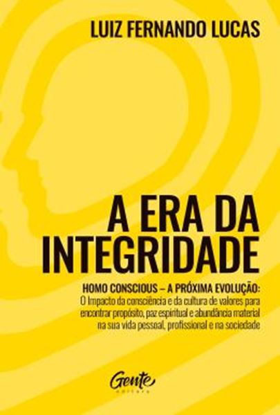Picture of A ERA DA INTEGRIDADE