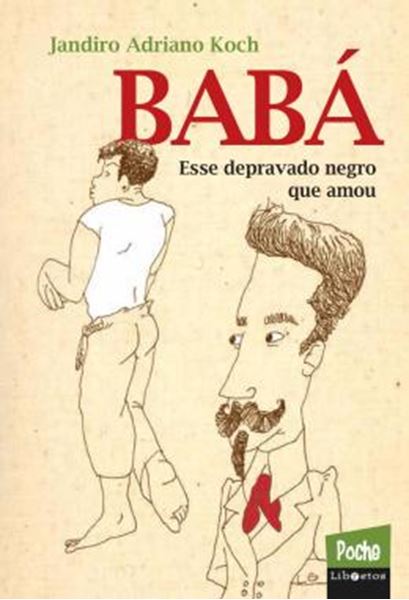 Picture of BABA - ESSE DEPRAVADO NEGRO QUE AMOU