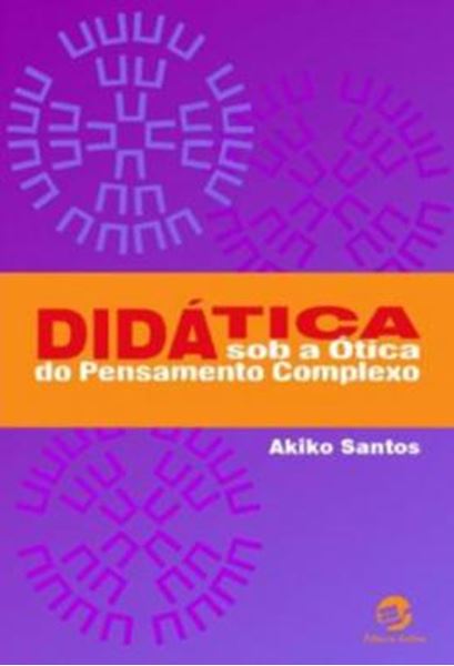 Picture of DIDATICA SOB A OTICA DO PENSAMENTO COMPLEXO - 2ª ED.
