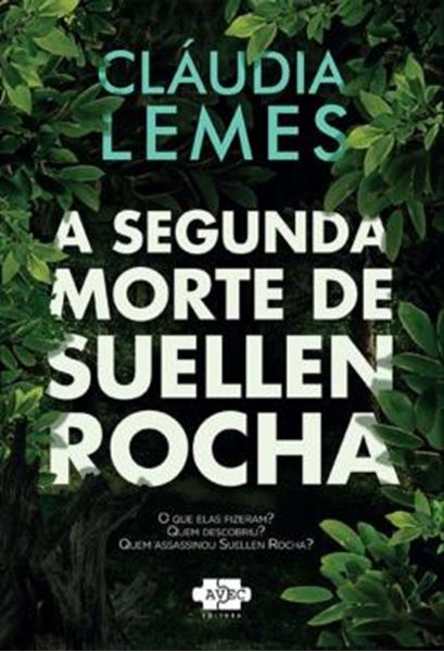 Picture of A SEGUNDA MORTE DE SUELLEN ROCHA