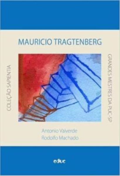 Picture of MAURICIO TRAGTENBERG - AUTOGESTAO SOCIAL E PEDAGOGICA