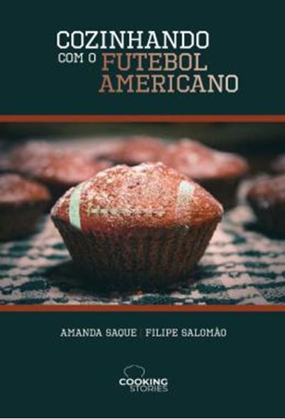 Picture of COZINHANDO COM O FUTEBOL AMERICANO