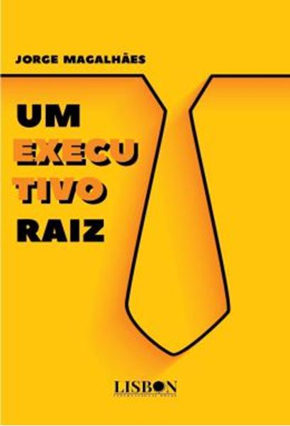Picture of UM EXECUTIVO RAIZ