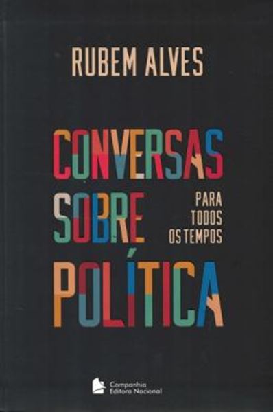 Picture of CONVERSAS SOBRE POLITICA PARA TODOS OS TEMPOS