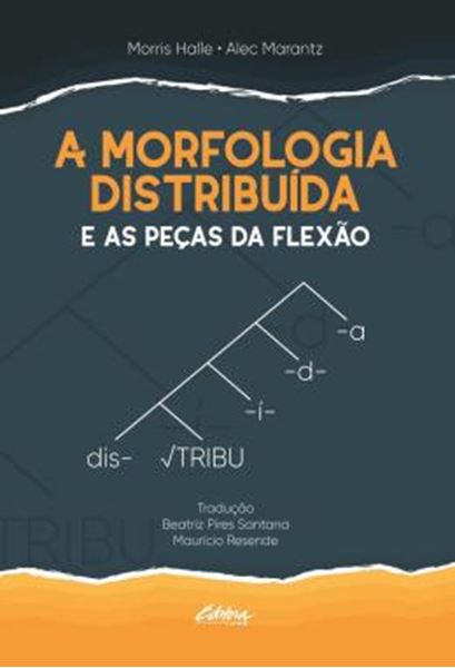 Picture of A MORFOLOGIA DISTRIBUIDA E AS PECAS DA FLEXAO