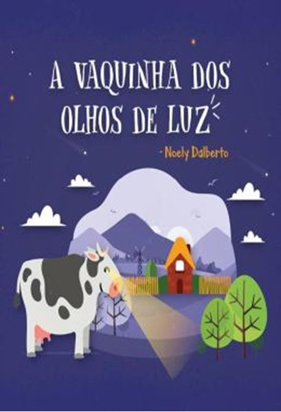 Picture of A VAQUINHA DOS OLHOS DE LUZ