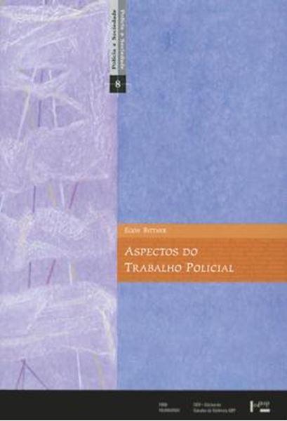 Picture of ASPECTOS DO TRABALHO POLICIAL
