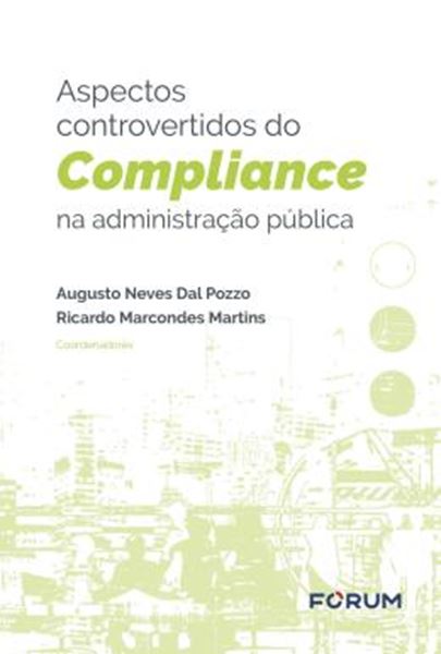 Picture of ASPECTOS CONTROVERTIDOS DO COMPLIANCE NA ADMINISTRACAO PUBLICA