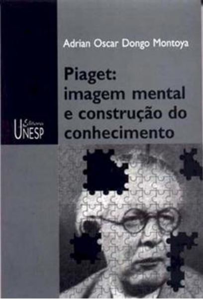 Picture of PIAGET: IMAGEM MENTAL E CONSTRUCAO DO CONHECIMENTO