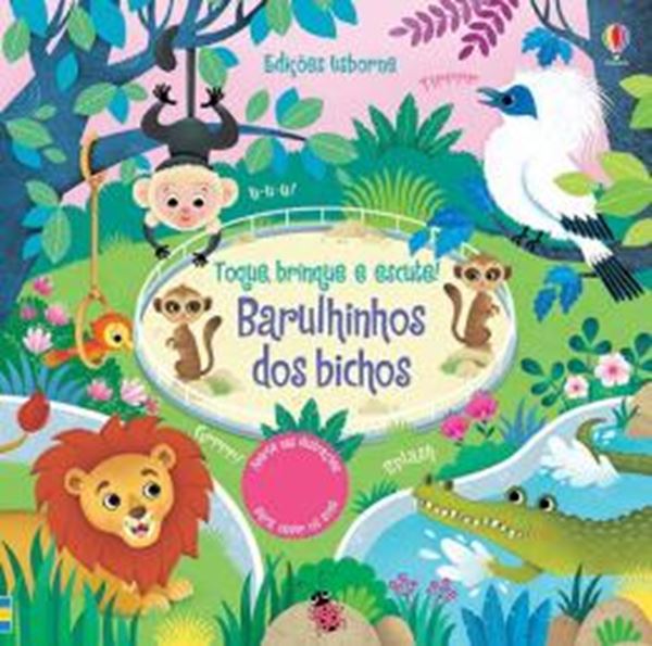 Picture of BARULHINHO DOS BICHOS: TOQUE, BRINQUE E ESCUTE!
