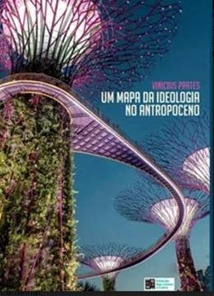 Picture of MAPA DE IDEOLOGIA NO ANTROPOCENO, UM