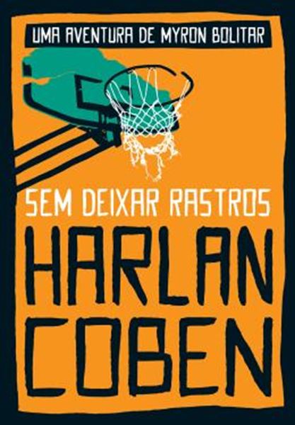 Picture of SEM DEIXAR RASTROS (MYRON BOLITAR – LIVRO 3)