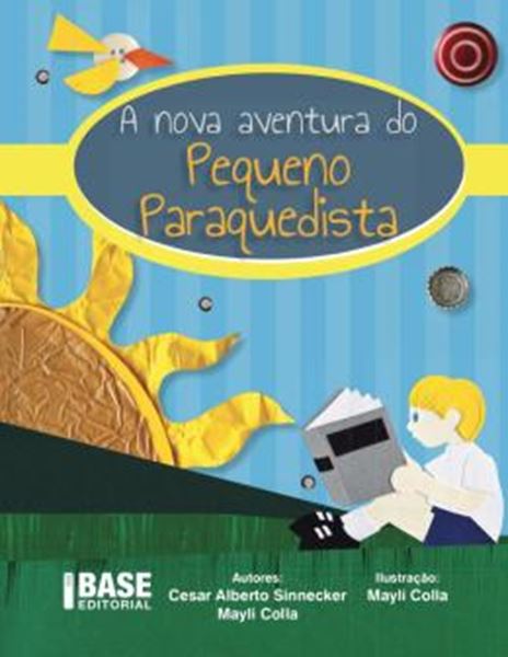 Picture of A NOVA AVENTURA DO PEQUENO PARAQUEDISTA