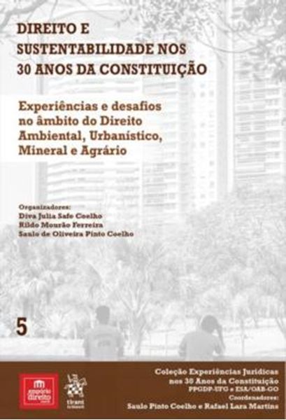 Picture of EXPERIENCIAS E DESAFIOS NO AMBITO DO DIREITO AMBIENTAL, URBANISTICO, MINERAL E AGRARIO - VOLUME 5