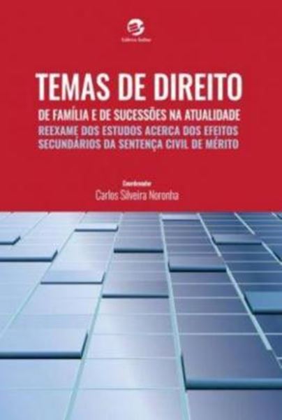 Picture of TEMAS DE DIREITO DE FAMILIA E DE SUCESSOES NA ATUALIDADE