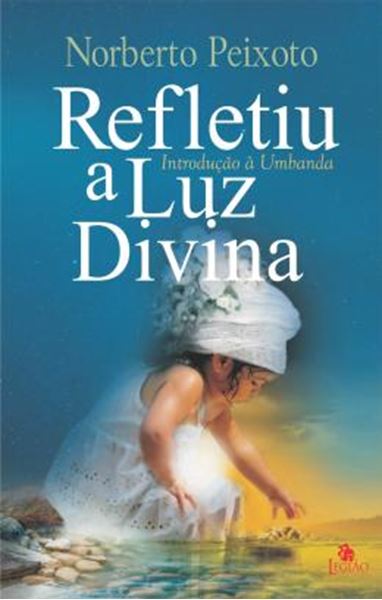 Picture of REFLETIU A LUZ DIVINA
