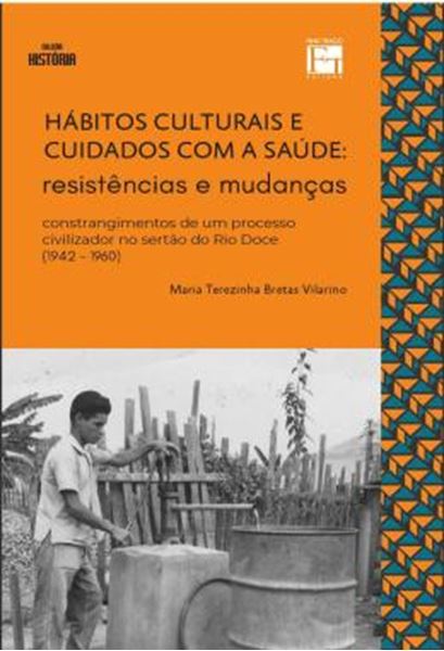 Picture of HABITOS CULTURAIS E CUIDADOS COM A SAUDE - RESISTENCIAS E MUDANCAS