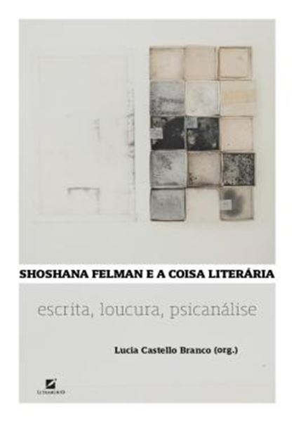Picture of SHOSHANA FELMAN E A COISA LITERARIA