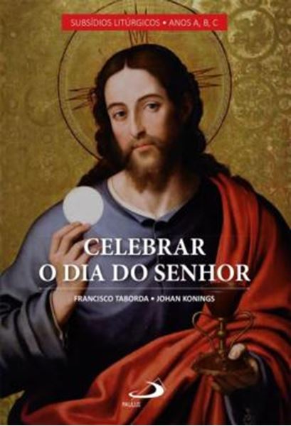 Picture of CELEBRAR O DIA DO SENHOR