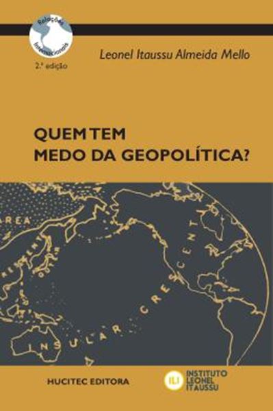 Picture of QUEM TEM MEDO DA GEOPOLITICA?