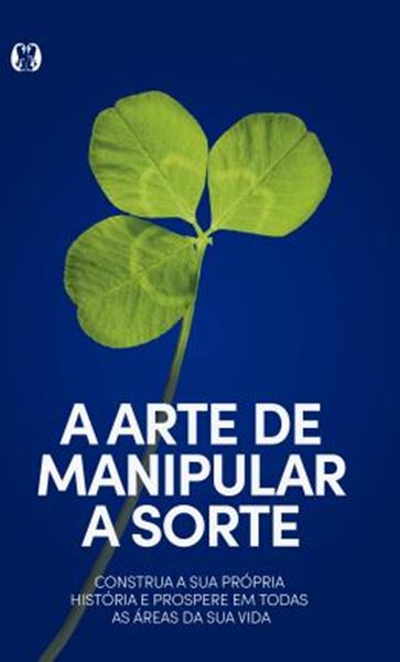 Picture of A ARTE DE MANIPULAR A SORTE