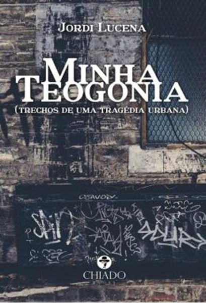Picture of MINHA TEOGONIA - (TRECHOS DE UMA TRAGEDIA URBANA)