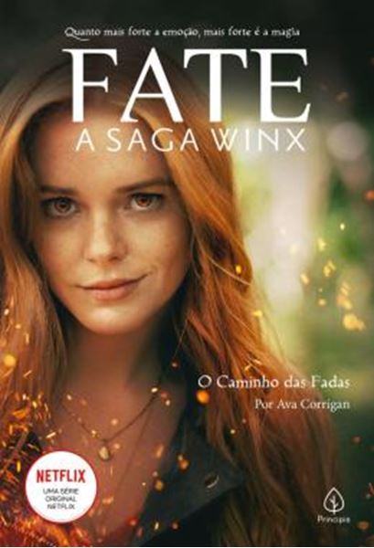 Picture of FATE - A SAGA WINX - O CAMINHO DAS FADAS - QUANTO MAIS FORTE A EMOCAO MAIS FORTE A MAGIA